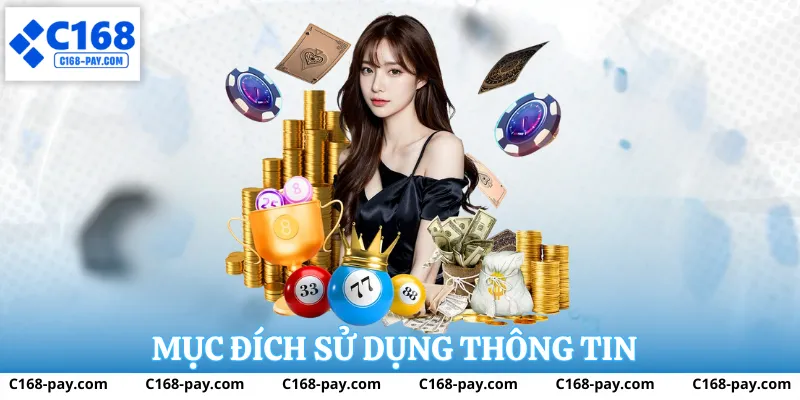 Mục đích sử dụng dữ liệu tại C168